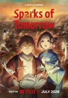 plakat serialu Sparks of Tomorrow
