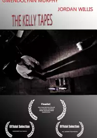 Plakat filmu The Kelly Tapes