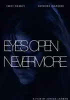 Anthony Ingruber / Eyes Open Nevermore