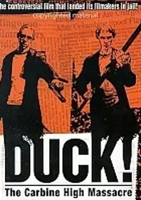 Plakat filmu Duck! The Carbine High Massacre