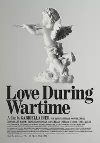 Plakat filmu Love During Wartime