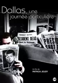 Plakat filmu Dallas, une journée particulière