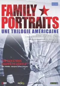 Plakat filmu Family Portraits: A Trilogy of America