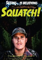 plakat filmu Squatch! Curse of the Tree Guardian