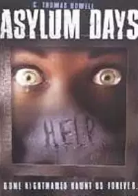 Plakat filmu Asylum Days