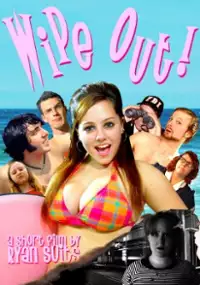 Plakat filmu Wipe Out!
