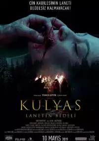 Plakat filmu Kulyas: Lanetin Bedeli