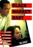 plakat filmu Black Market Baby