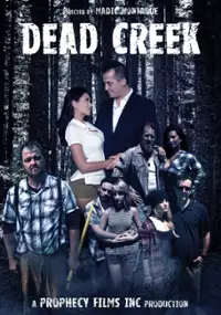 Plakat filmu Dead Creek