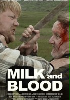 plakat filmu Milk and Blood