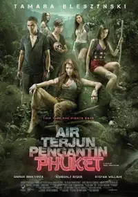 Plakat filmu Air Terjun Pengantin Phuket