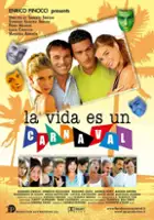 plakat filmu La Vida es un carnaval