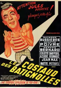 Plakat filmu Le Costaud des batignolles