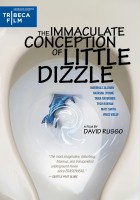 plakat filmu The Immaculate Conception of Little Dizzle