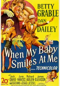 Plakat filmu When My Baby Smiles at Me