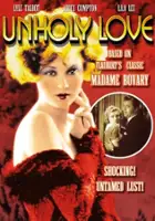 plakat filmu Unholy Love