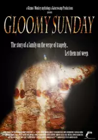 Plakat filmu Gloomy Sunday