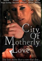 plakat filmu City of Motherly Love