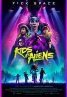plakat filmu Kids vs. Aliens