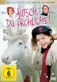 Plakat filmu Autsch, du Fröhliche