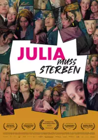Plakat filmu Julia muss sterben