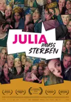 plakat filmu Julia muss sterben