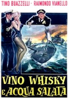 plakat filmu Wine, Whiskey and Salt Water