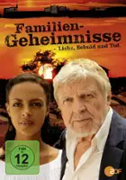 plakat filmu Familiengeheimnisse - Liebe, Schuld und Tod