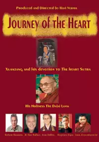 Plakat filmu Journey of the Heart: A Film on Heart Sutra