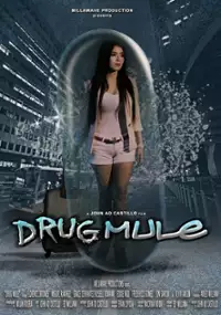 Plakat filmu Drug Mule