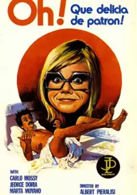 Plakat filmu Oh Que Delícia de Patrão