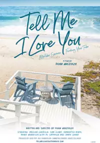 Plakat filmu Tell Me I Love You