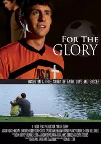 Plakat filmu For the Glory