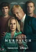 plakat serialu Murdaugh: Śmierć w rodzinie
