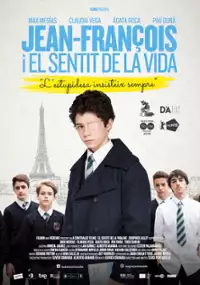 Plakat filmu Jean-François i el sentit de la vida