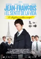 plakat filmu Jean-François i el sentit de la vida