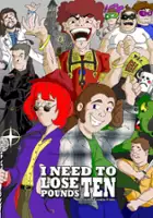 Frankie Frain / I Need to Lose Ten Pounds