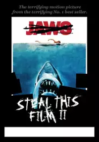 Plakat filmu Steal This Film II