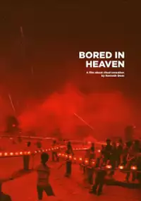 Plakat filmu Bored in Heaven