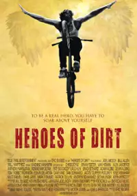 Plakat filmu Heroes of Dirt