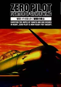 Plakat gry Zero Pilot: Fighter of Silver Wing