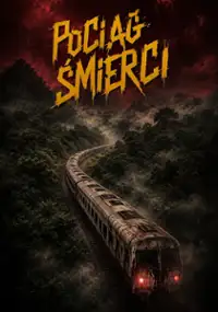 Plakat filmu Pociąg śmierci