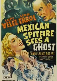 Plakat filmu Mexican Spitfire Sees a Ghost