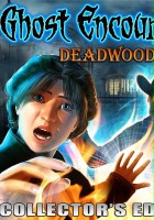 plakat filmu Ghost Encounters: Deadwood