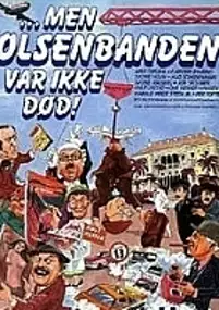 Plakat filmu Men Olsenbanden var ikke død