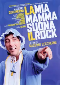 Plakat filmu La Mia mamma suona il rock