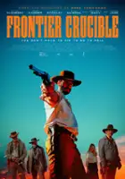 plakat filmu Frontier Crucible