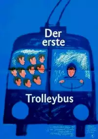 Plakat filmu Pervyy trolleybus