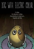 plakat filmu Dog with Electric Collar