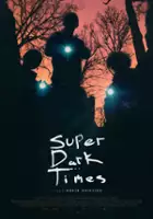 plakat filmu Super Dark Times